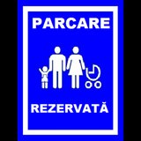 Placuta pentru parcare rezervata mama si copil